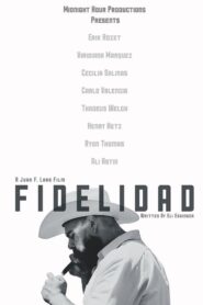 Fidelidad 2024 one on netflix