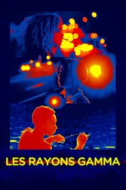 Gamma Rays 2023 one on netflix
