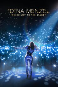 Idina Menzel: Which Way to the Stage? 2022 one on netflix