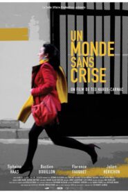 A World Free of Crisis 2021 one on netflix