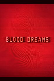 Blood Dreams 1983 one on netflix