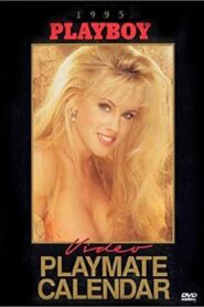 Playboy Video Playmate Calendar 1995 1994 one on netflix