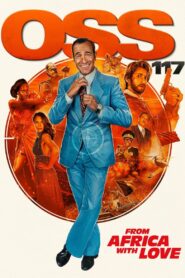 OSS 117: From Africa with Love 2021 one on netflix