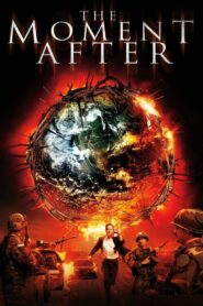 The Moment After 1999 one on netflix