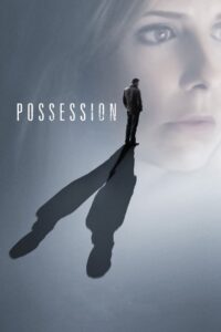 Possession 2009 one on netflix