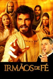 Irmãos de Fé 2004 one on netflix