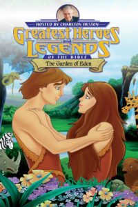 Greatest Heroes and Legends of The Bible: The Garden of Eden 2003 one on netflix