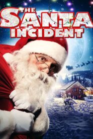 The Santa Incident 2010 one on netflix