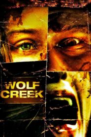 Wolf Creek 2005 one on netflix