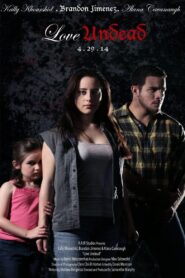 Love Undead 2014 one on netflix