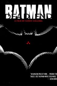 Batman: Dead End 2003 one on netflix