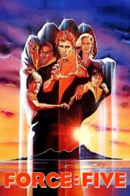 Force: Five 1981 one on netflix
