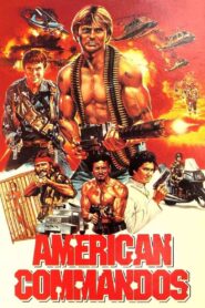American Commandos 1985 one on netflix