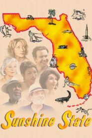 Sunshine State 2002 one on netflix