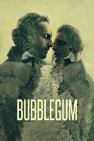 Bubblegum 2017 one on netflix