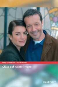 Glück auf halber Treppe 2005 one on netflix