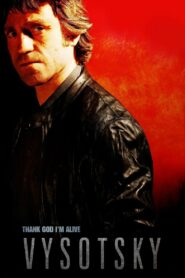Vysotsky: Thank You For Being Alive 2011 one on netflix