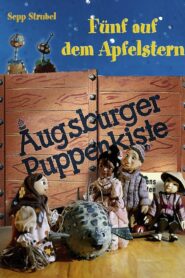 Augsburger Puppenkiste – Fünf auf dem Apfelstern 1981 one on netflix