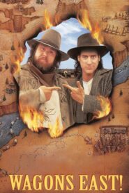 Wagons East! 1994 one on netflix