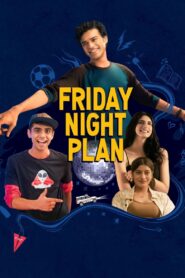Friday Night Plan 2023 one on netflix