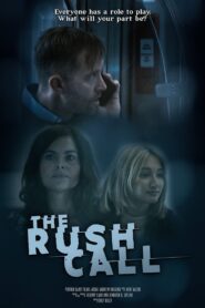 The Rush Call 2022 one on netflix