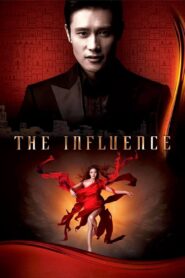 The Influence 2010 one on netflix