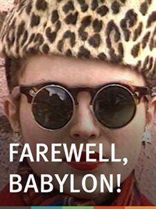 Farewell, Babylon! 1993 one on netflix