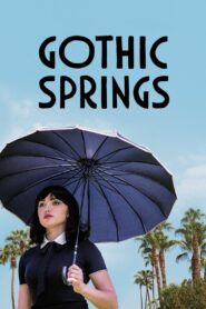 Gothic Springs 2019 one on netflix