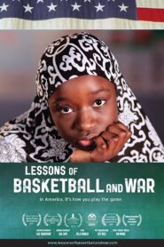 Lessons of Basketball and War 2015 one on netflix
