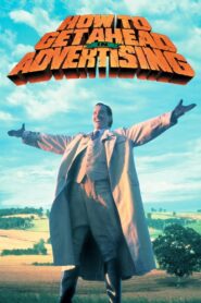 How to Get Ahead in Advertising 1989 one on netflix
