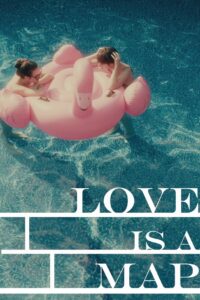 Love Is a Map 2022 one on netflix