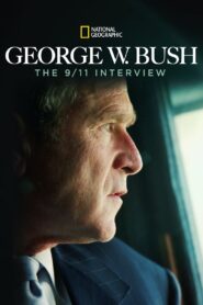 George W. Bush: The 9/11 Interview 2011 one on netflix