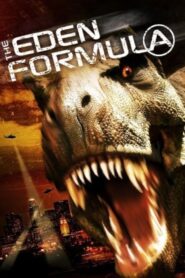 The Eden Formula 2006 one on netflix