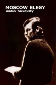 Moscow Elegy 1987 one on netflix