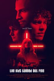 The Kids Turned Out Fine 2022 one on netflix