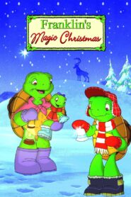 Franklin’s Magic Christmas 2001 one on netflix