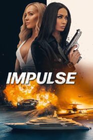 Impulse 2023 one on netflix