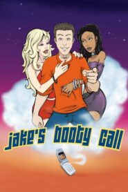 Jake’s Booty Call 2003 one on netflix