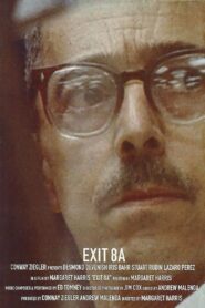 Exit 8A 2004 one on netflix