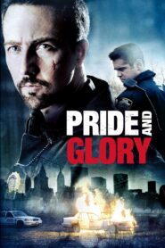 Pride and Glory 2008 one on netflix