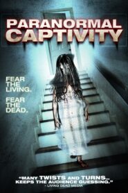 Paranormal Captivity 2012 one on netflix