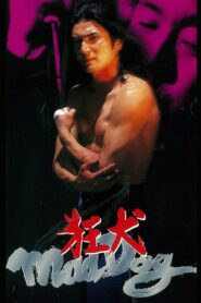 Mad Dog 1994 one on netflix