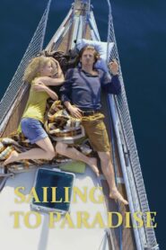 Sailing to Paradise 2014 one on netflix