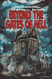 Beyond the Gates of Hell 2022 one on netflix