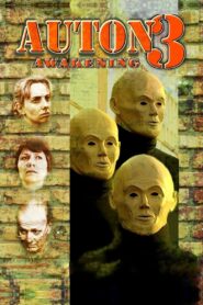 Auton 3: Awakening 1999 one on netflix