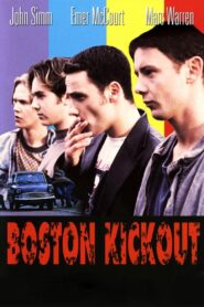 Boston Kickout 1996 one on netflix