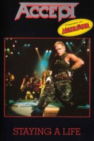 Accept – Staying A Life 1990 one on netflix