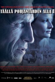 Under the North Star II 2010 one on netflix