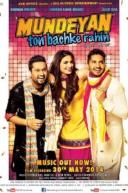 Mundeyan Ton Bachke Rahin 2014 one on netflix
