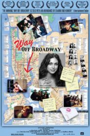 Way Off Broadway 2001 one on netflix